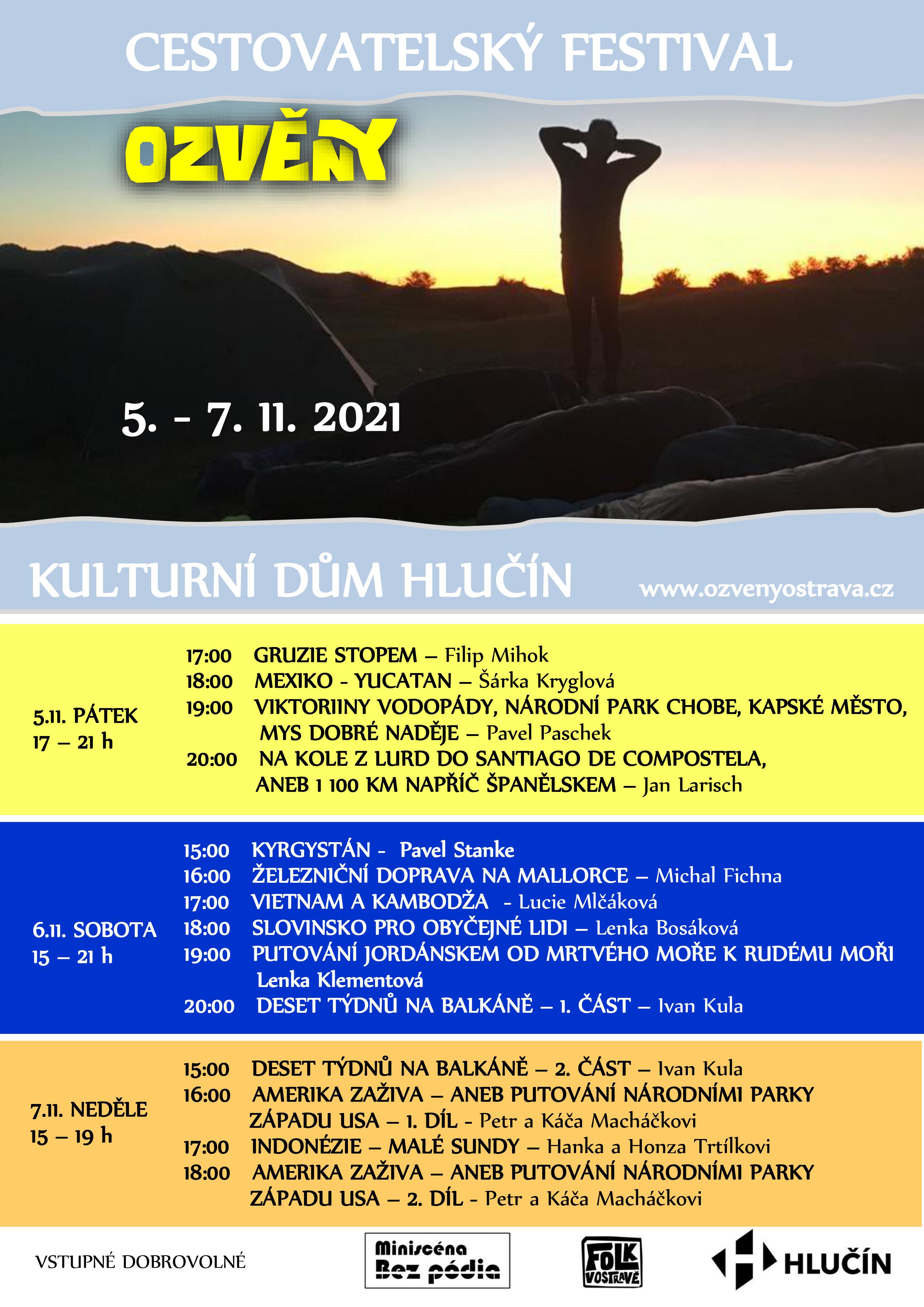 CESTOVATELSKÝ FESTIVAL OZVĚNY CESTOVATELSKÝ FESTIVAL OZVĚNY