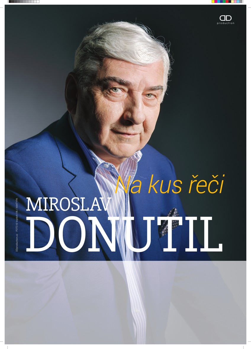 NA KUS ŘEČI S MIROSLAVEM DONUTILEM NA KUS ŘEČI S MIROSLAVEM DONUTILEM