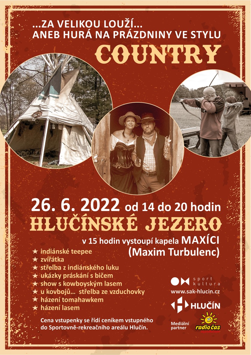 ZA VELIKOU LOUŽÍ ANEB HURÁ NA PRÁZDNINY VE STYLU COUNTRY