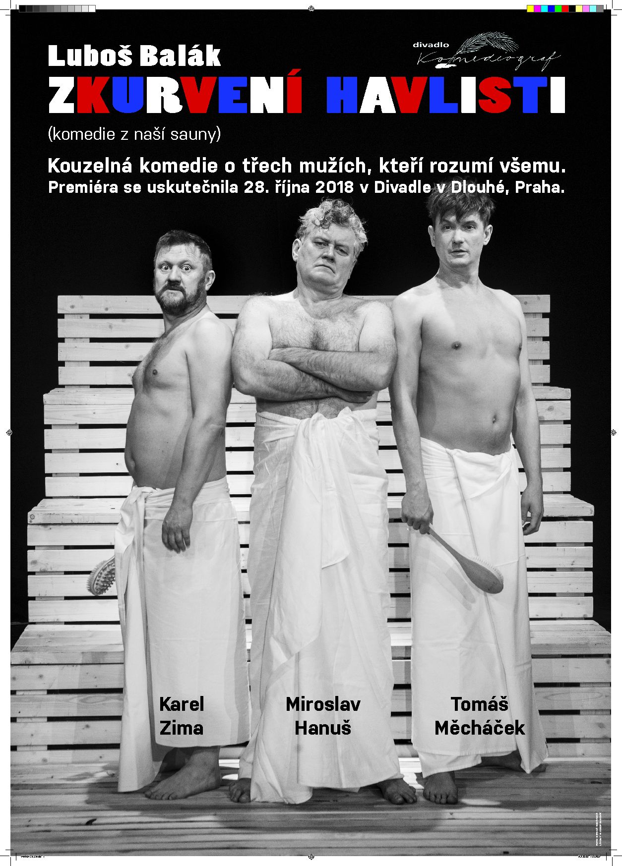 ZKURVENÍ HAVLISTI ZKURVENÍ HAVLISTI
