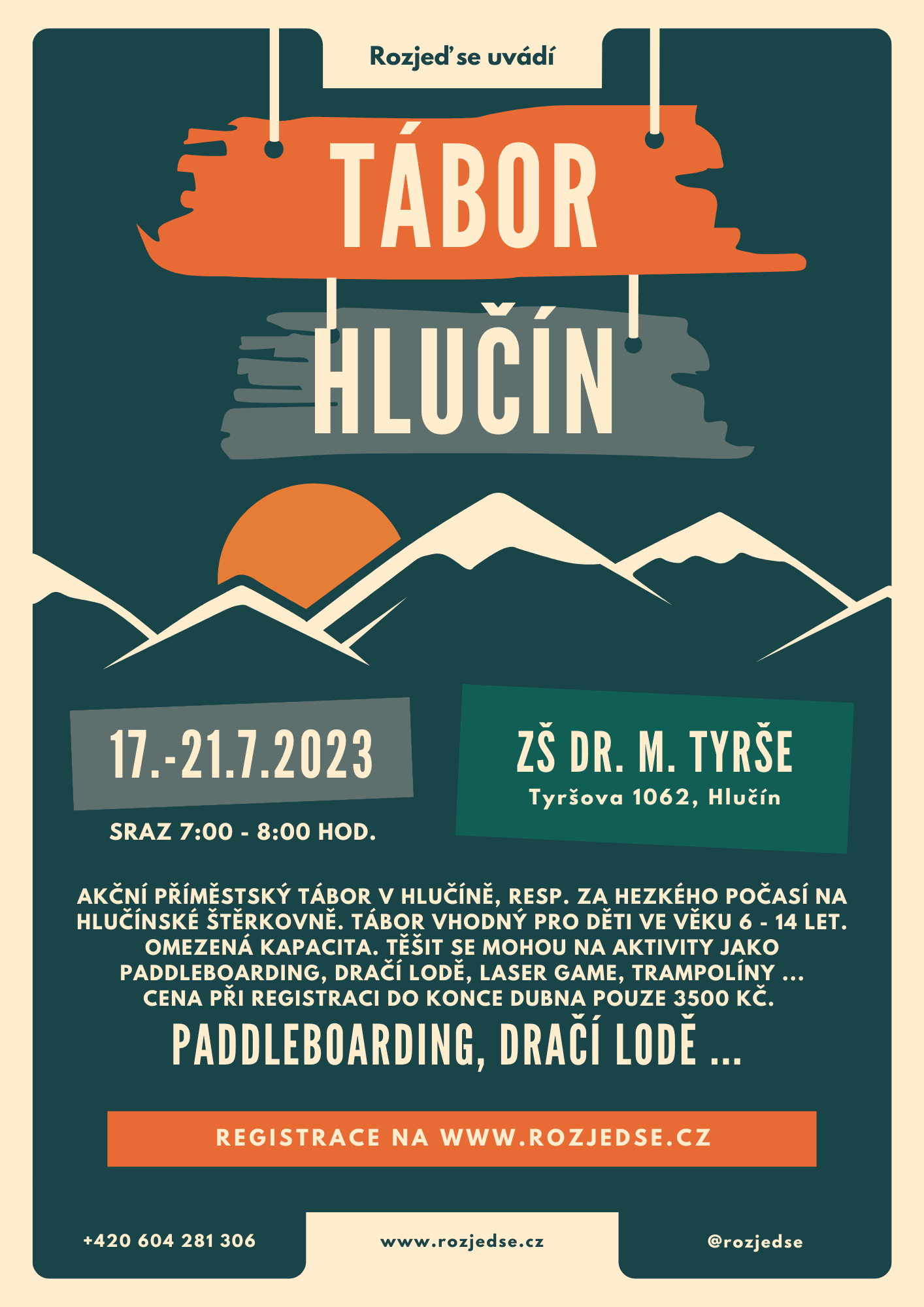 PŘÍMĚSTSKÝ TÁBOR HLUČÍN PŘÍMĚSTSKÝ TÁBOR HLUČÍN