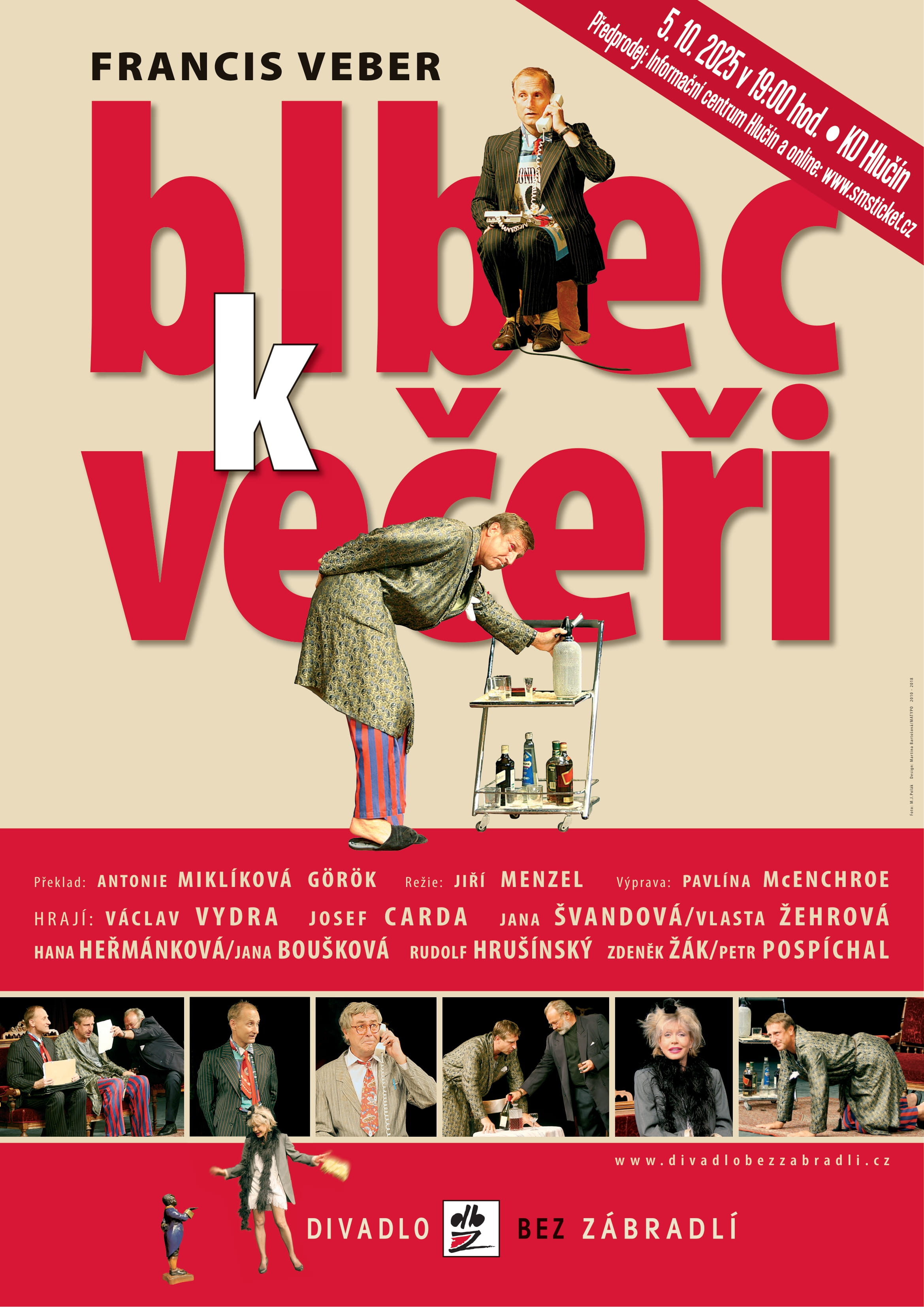 BLBEC K VEČEŘI BLBEC K VEČEŘI