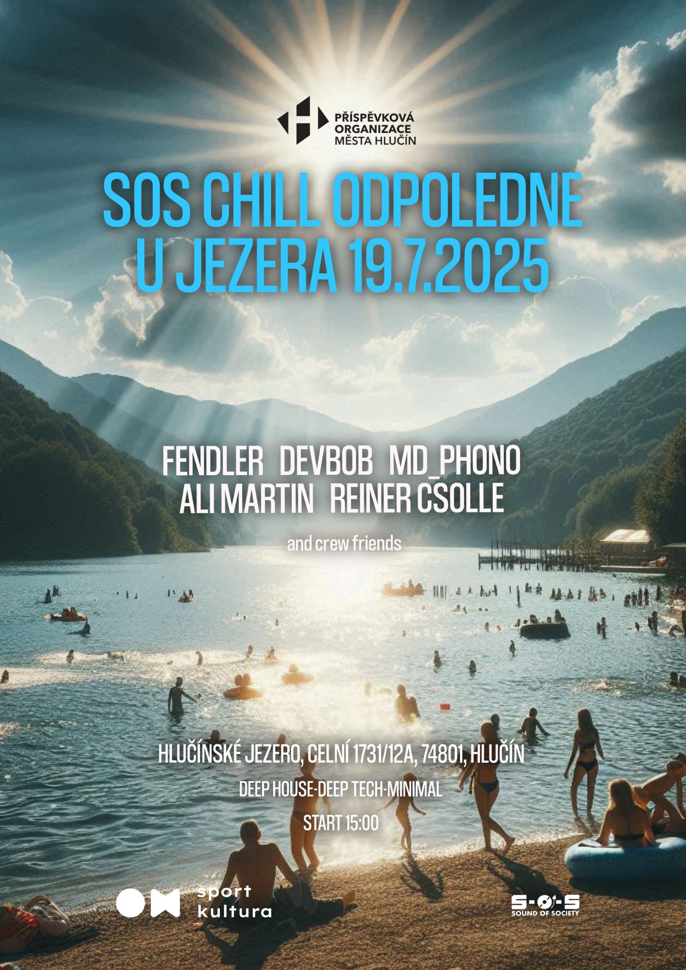 SOS CHILL ODPOLEDNE U JEZERA I. SOS CHILL ODPOLEDNE U JEZERA I.
