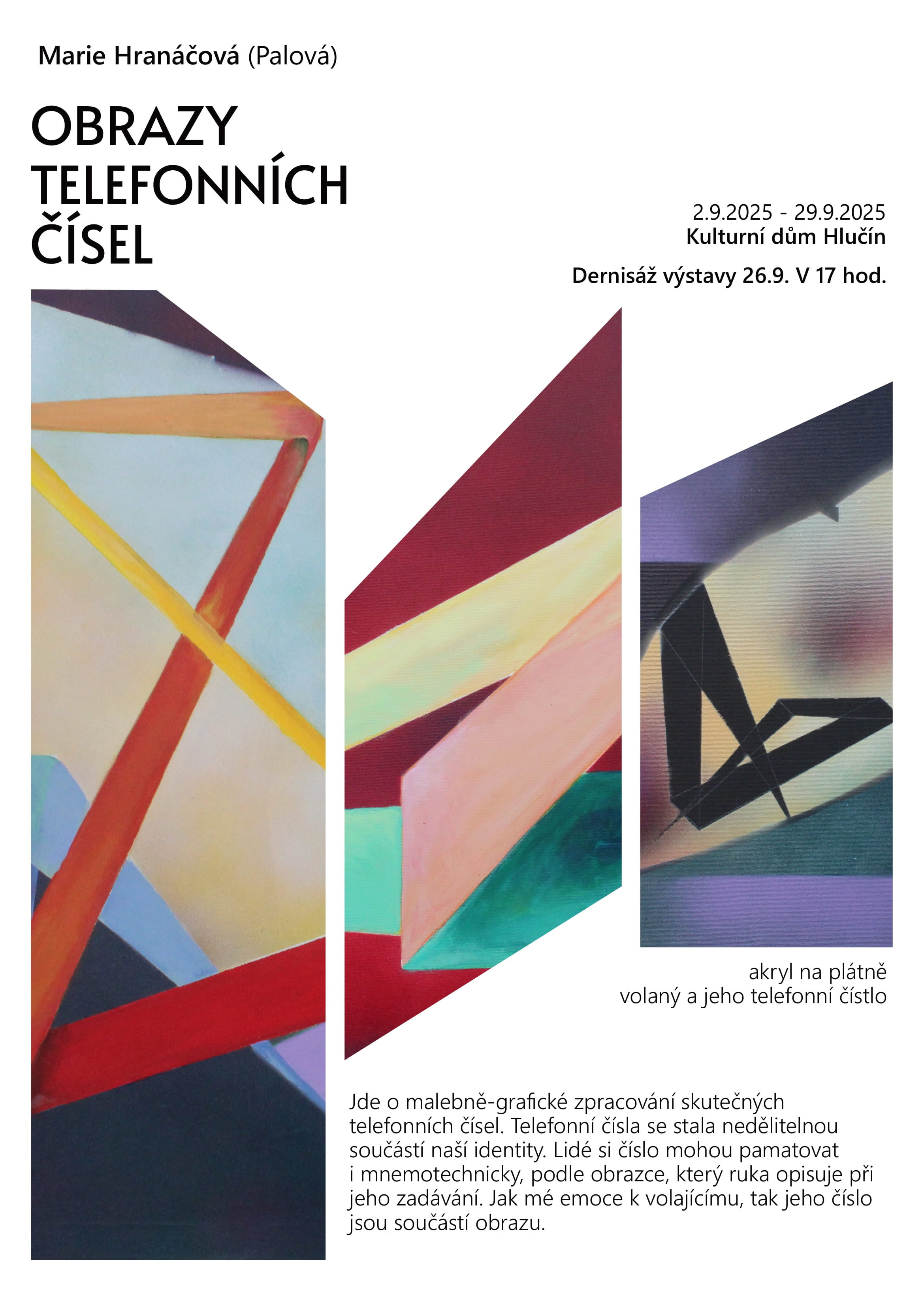 Výstava Obrazy telefonních čísel – Marie Hranáčová (rozená Palová)
