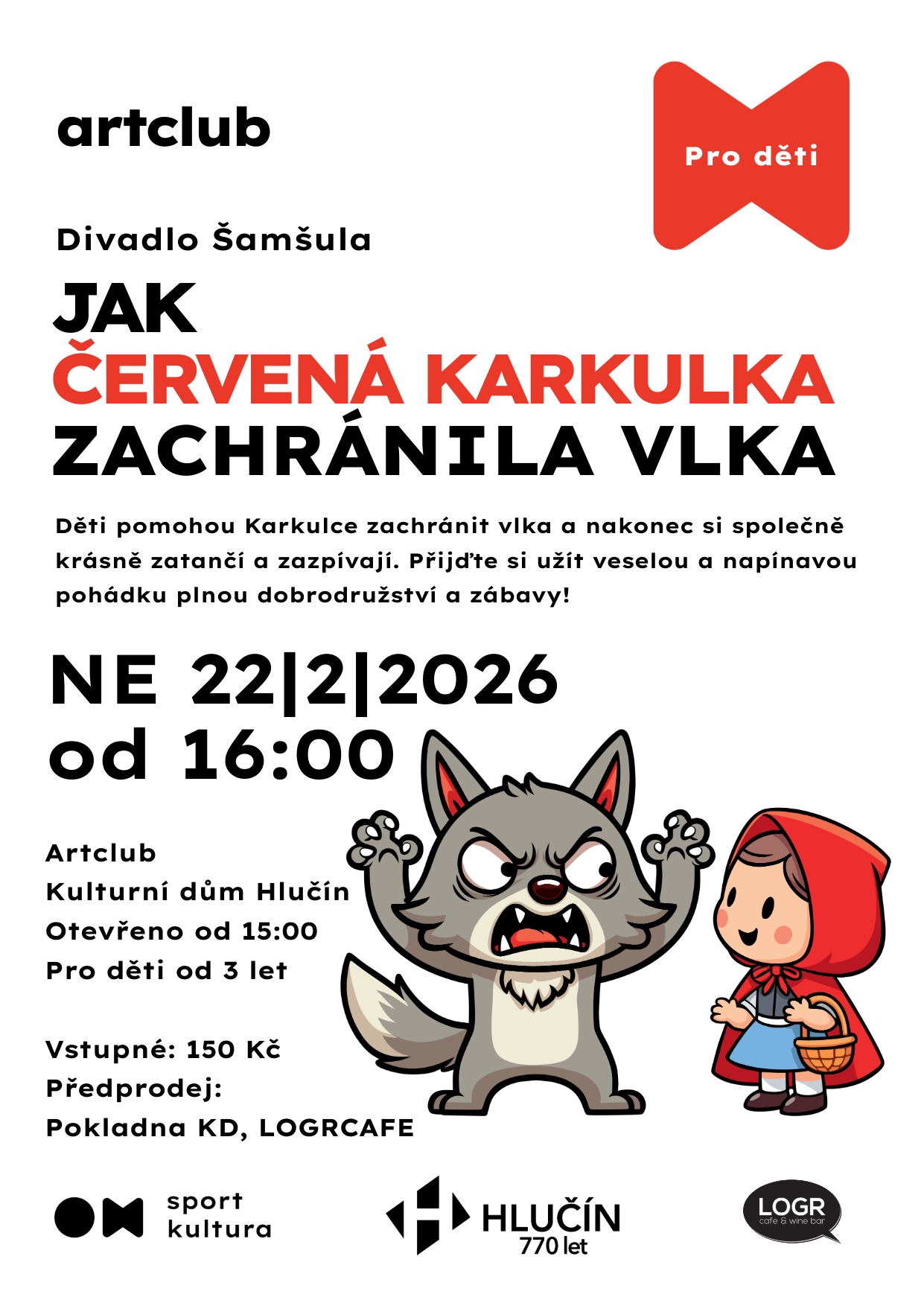  Jak Červená Karkulka zachránila vlka