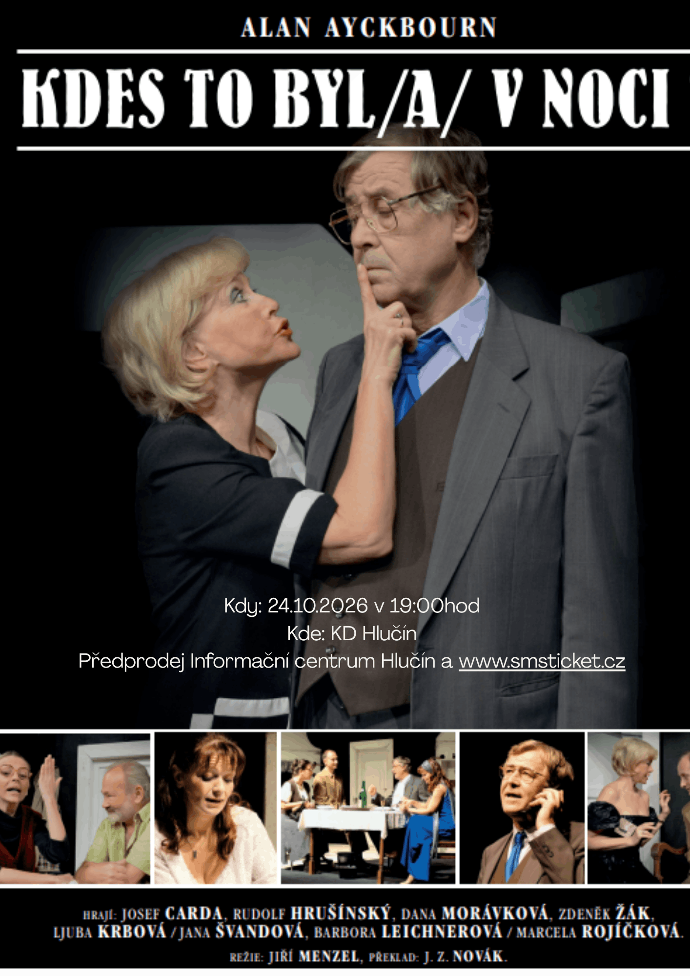 Kdes to byl(a) v noci