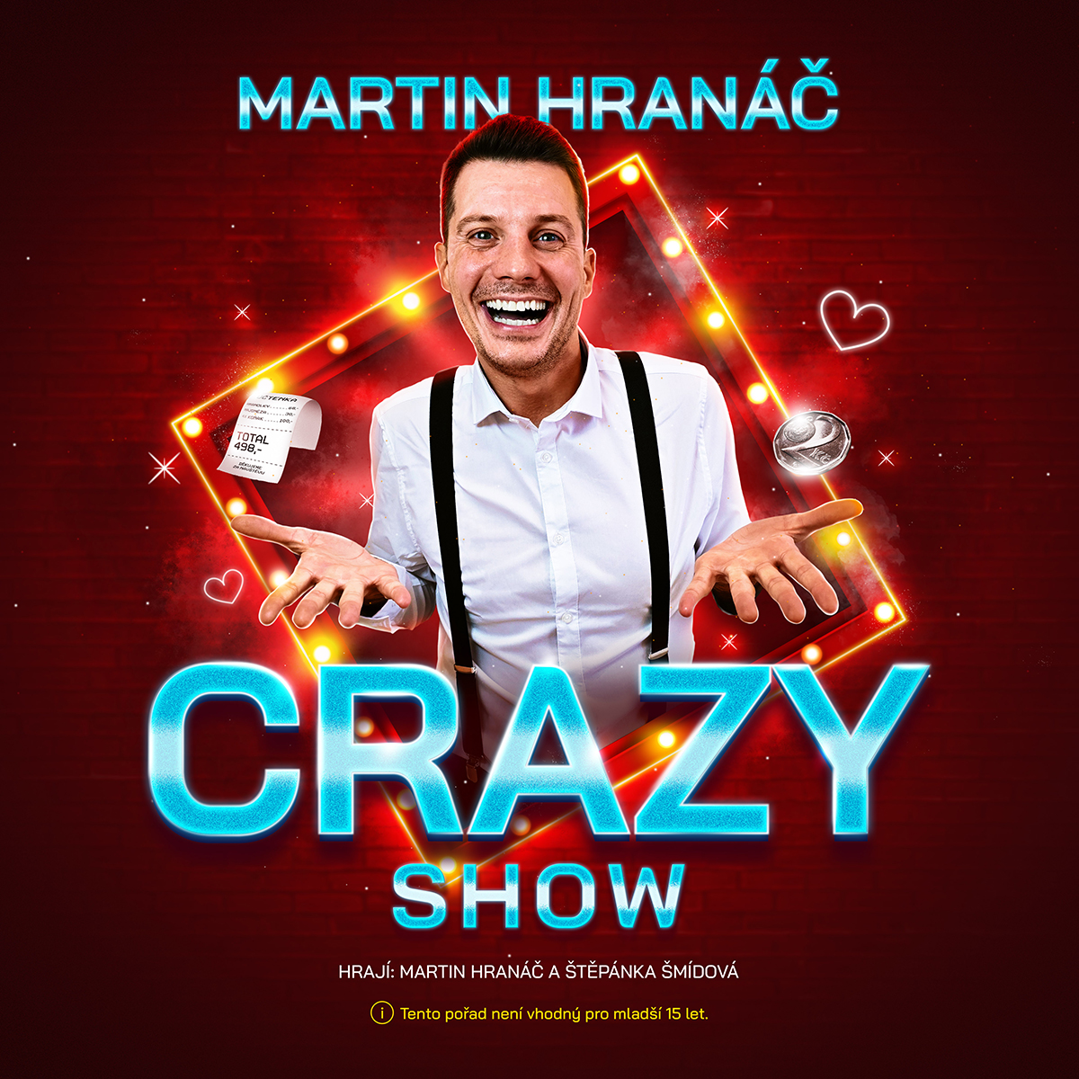 Martin Hranáč – CRAZY SHOW Martin Hranáč – CRAZY SHOW