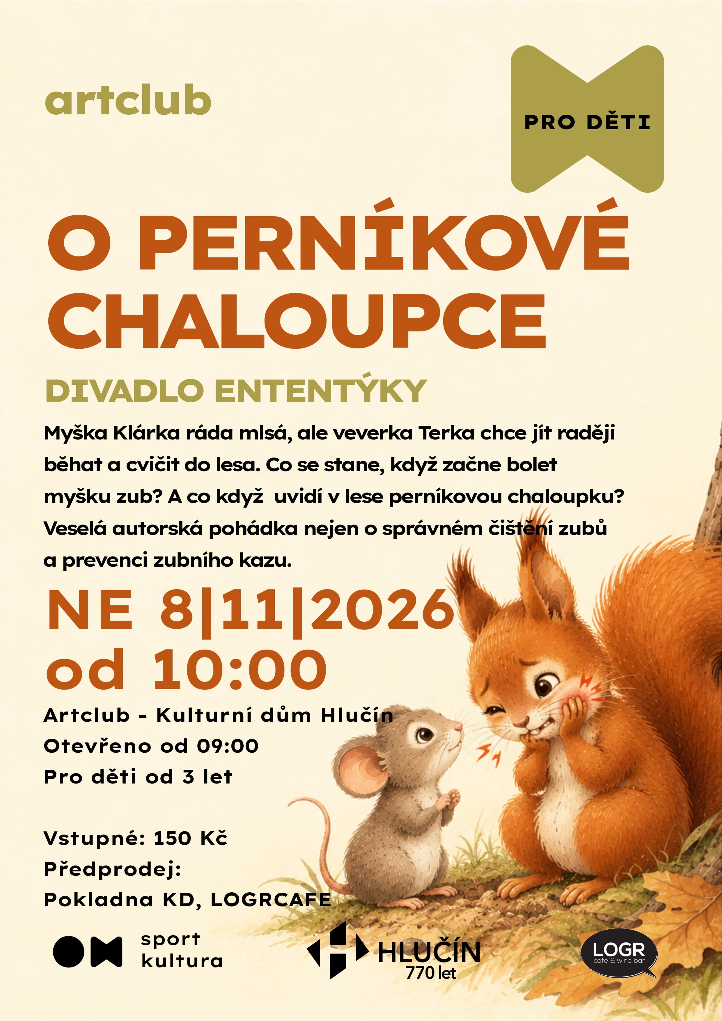 Divadlo Ententýky: O perníkové chaloupce Divadlo Ententýky: O perníkové chaloupce