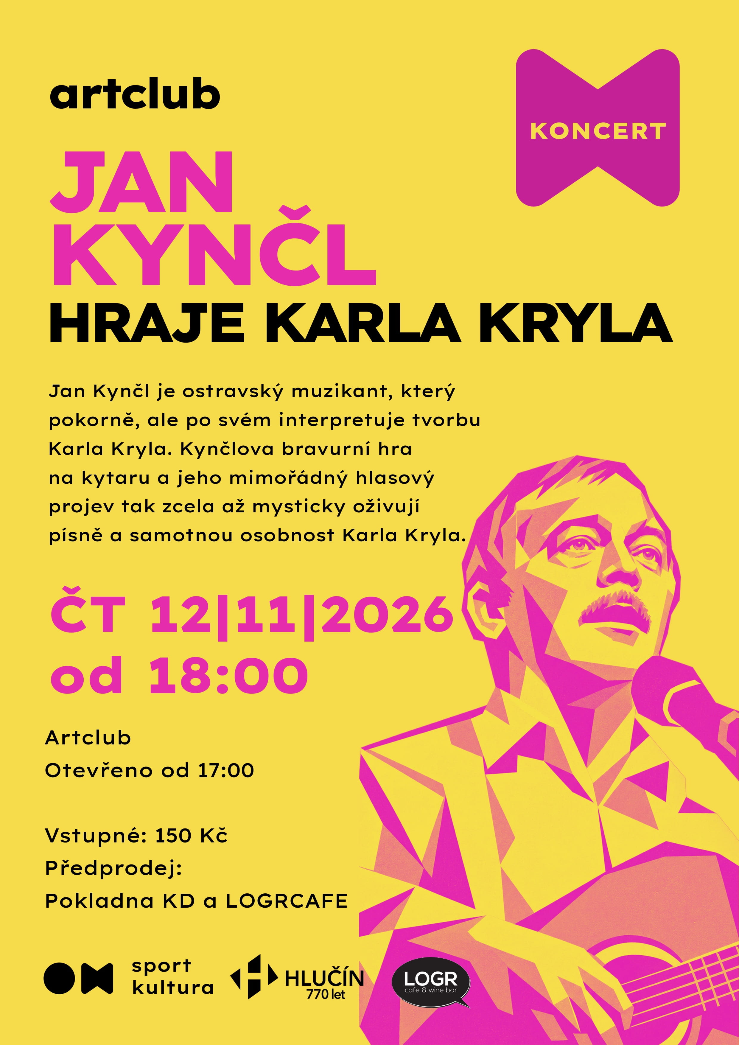 Jan Kynčl hraje Karla Kryla Jan Kynčl hraje Karla Kryla